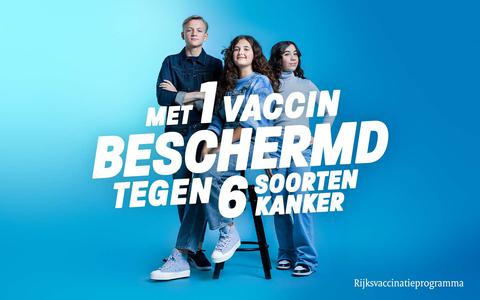 Woensdag 11 januari is een landelijke campagne gestart met de slogan: Met 1 vaccin beschermd tegen 6 soorten kanker.